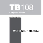 Takeuchi TB108 Parts Workshop Operators Manual