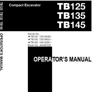 Takeuchi TB125 TB135 TB145 Workshop Parts Operators Manual