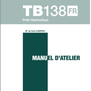 Takeuchi TB138FR to TB180FR Parts Workshop Operators Manual