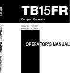 Takeuchi TB15 TB25FR Operators Parts Workshop Manual
