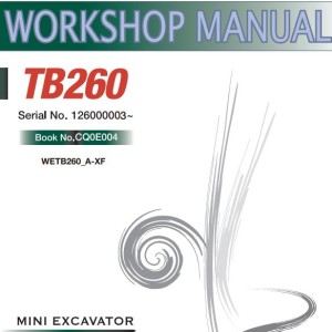 Takeuchi TB260 Workshop Operators Parts Manual