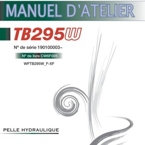 Takeuchi TB295W Parts Workshop Operators Manual