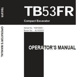 Takeuchi TB53FR Workshop Parts Operators Manual
