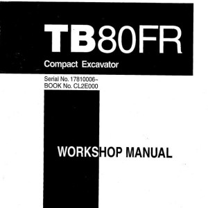 Takeuchi TB80FR Workshop Parts Operators Manual