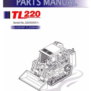 Takeuchi TL220 TL250 Parts Workshop Operators Manual