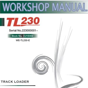 Takeuchi TL220 to TL250 Workshop Parts Operators Manual