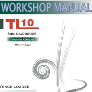 Takeuchi TL8 TL10 TL12 Workshop Parts Operators Manual