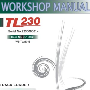 Takeuchi TL220 TL230 TL240 TL250 Operator Parts Workshop Manual