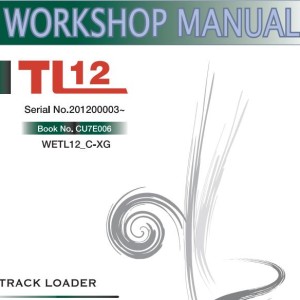 Takeuchi Track Loader TL8 TL10 TL12 Operator Parts Workshop Manual