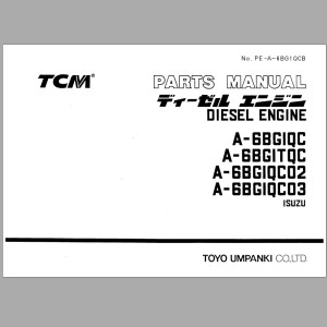 TCM A-6BG1QC A-6BG1TQC A-6BG1QC02 A-6BG1QC03 Isuzu Parts Manual PE-A-6BG1QCB