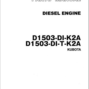 TCM D1503-DI-K2A D1503-DI-T-K2A Kubota Parts Manual PE-D1503-DI-K2AA