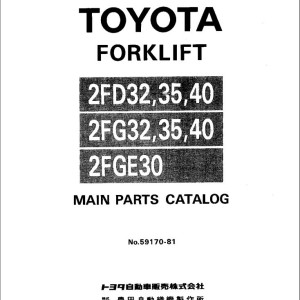 Toyota 2FD32 to 2FD40, 2FG32 to 2FG40, 2FGE30 Parts Catalog 59170-81