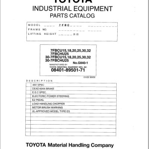 Toyota 7FBCU15 to 7FBCU55, 7FBCHU25 Repair Manual & Parts Catalog