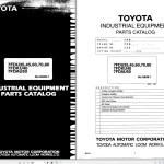 Toyota 7FGU35 to 7FDU80, 7FGCU35 to 7FGCU70 Repair Manual & Parts Manual