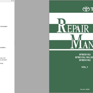 Toyota 8FBE15U to 8FBE20U, 8FBES15U 8FBEH18U Repair Manual CE205