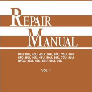 Toyota 8FG(D)35U to 8FG(D)80U, 8FGC35U to 8FGC70U Repair Manual