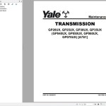 Yale GP20UX to GP070UX (A7S1) Service Manual 2025